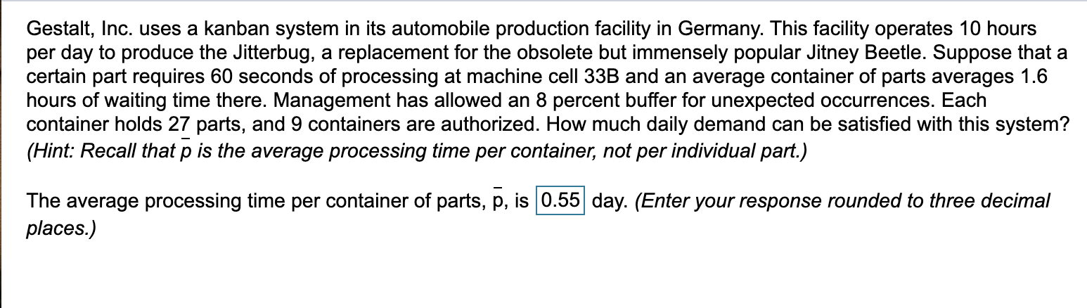 Gestalt, Inc. uses a kanban system in its