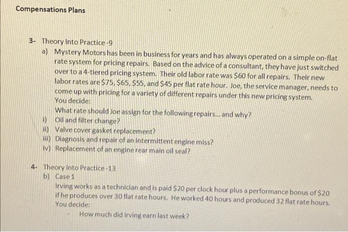 Compensations Plans 3- Theory Into Practice -9 a)