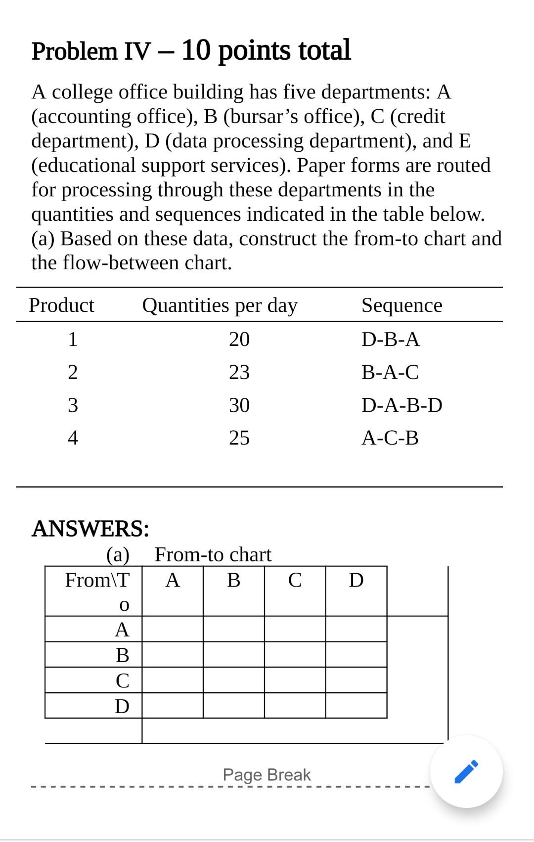 Problem IV 10 points total A college office