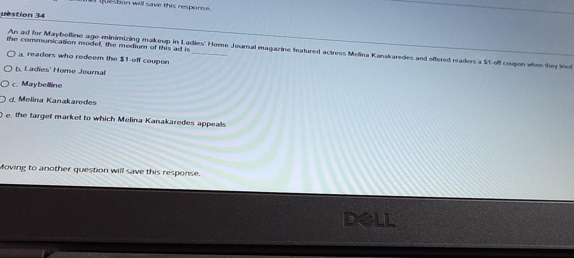 uestion will save this response. restion 34 An ad