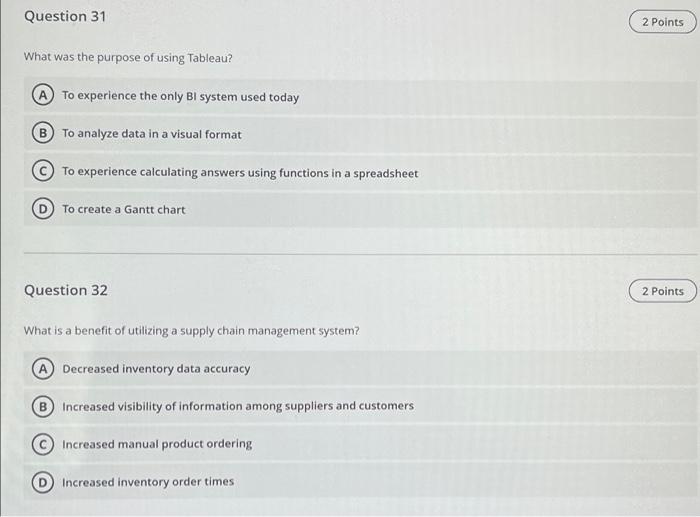 Question 31 2 Points What was the purpose of