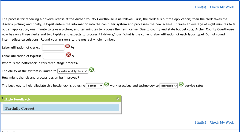 Hint(s) Check My Work The process for renewing a