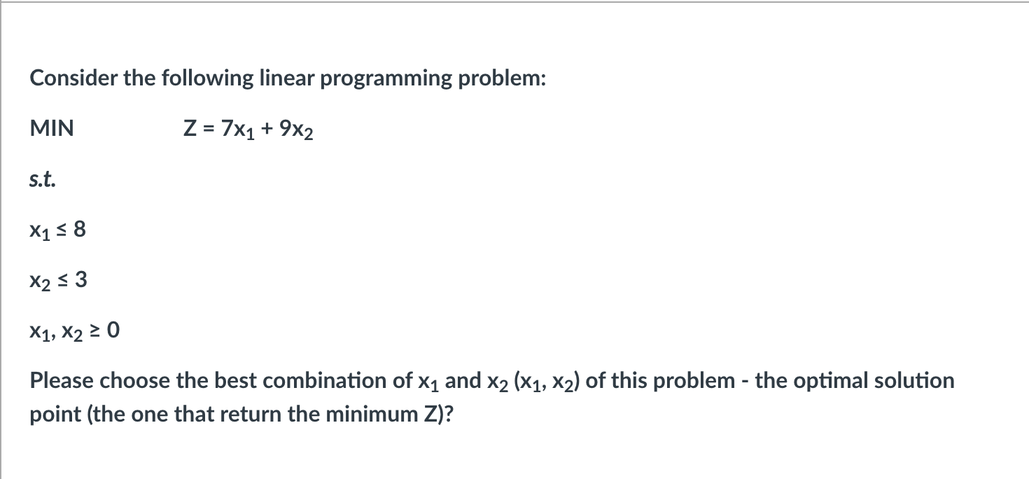 Consider the following linear programming