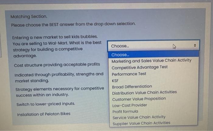 Matching Section Please choose the BEST answer