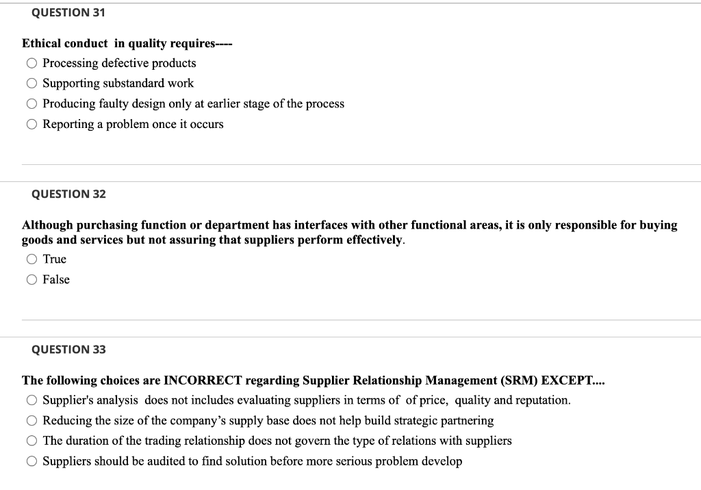 QUESTION 31 Ethical conduct in quality