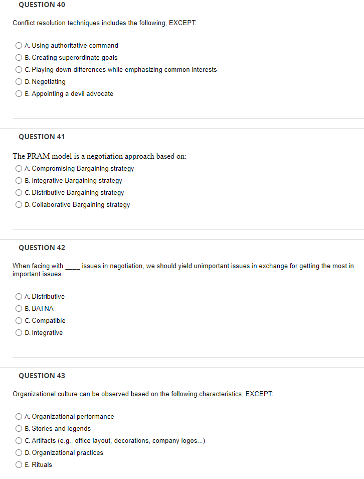 QUESTION 40 Conflict resolution techniques