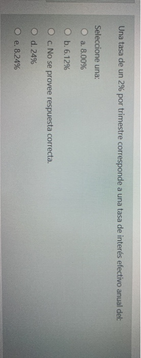 A rate of 2% per quarter corresponds to an annual