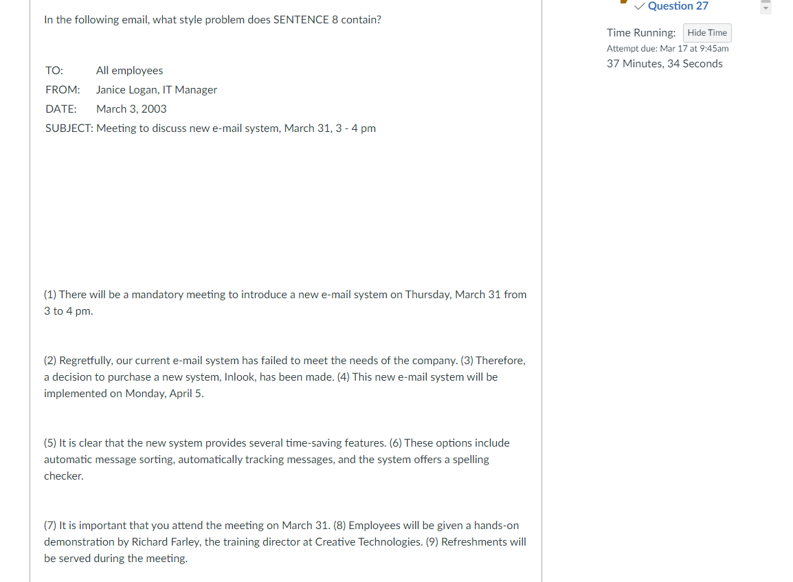 Question 27 In the following email, what style