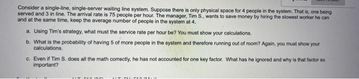 please answer a b and c Consider a single-line,