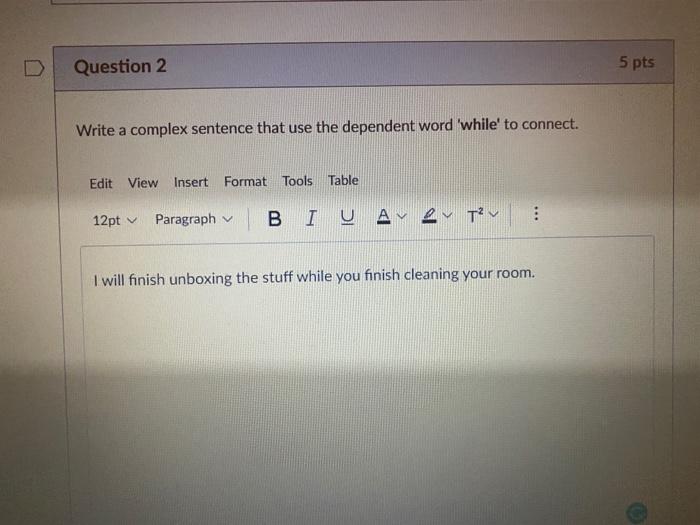 is my answers are correct 5 pts Question 4 Write