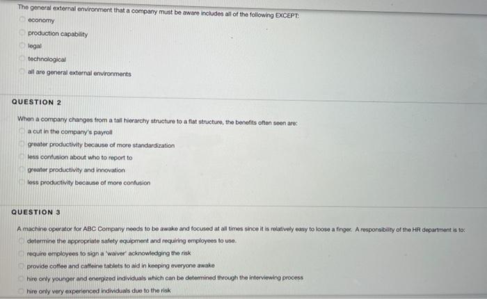 The general external environment that a company