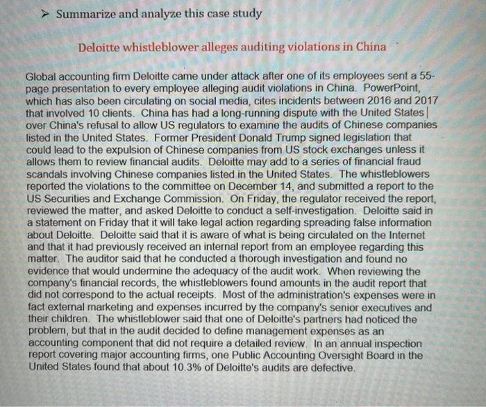 > Summarize and analyze this case study Deloitte