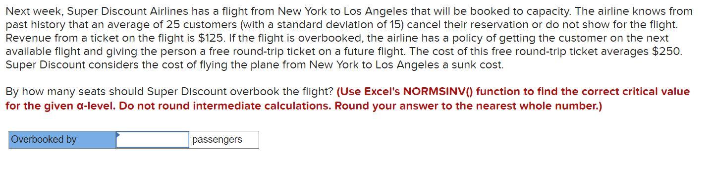 Next week, Super Discount Airlines has a flight