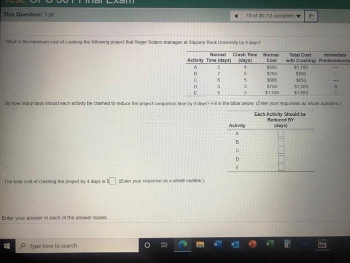 This Question: 1 pt 10 of 38 (12 complete What is