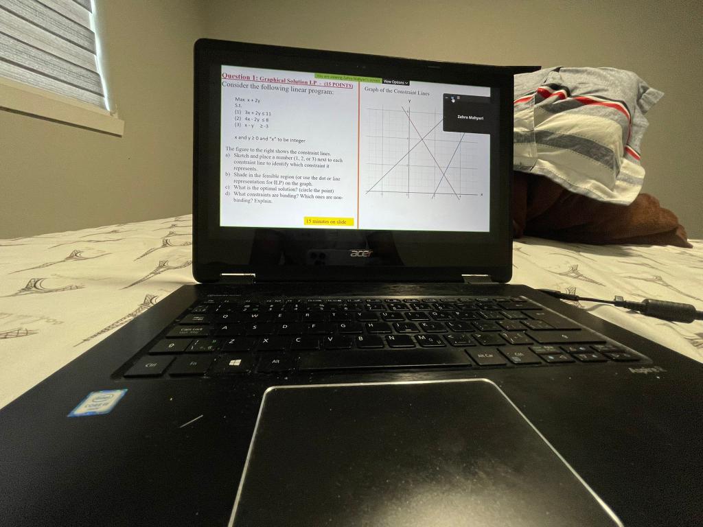 Question 1: Graphical Solution LP - 115 POINTS