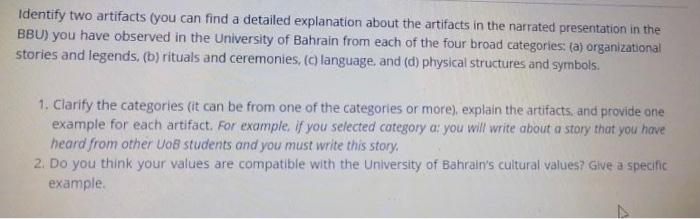 Identify two artifacts (you can find a detailed