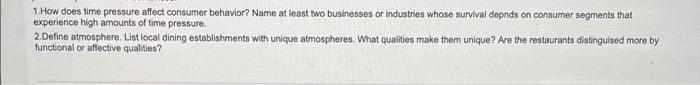 1.How does time pressure affect consumer