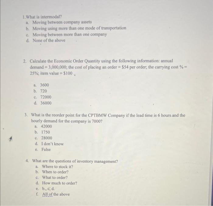 1. What is intermodal? a. Moving between company