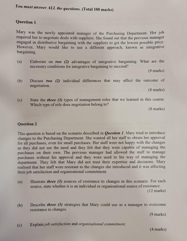 You must answer ALL the questions. (Total 100