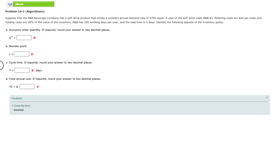 eBook Problem 14-1 (Algorithmic) Suppose that the
