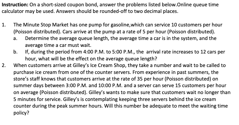 Instruction: On a short-sized coupon bond, answer