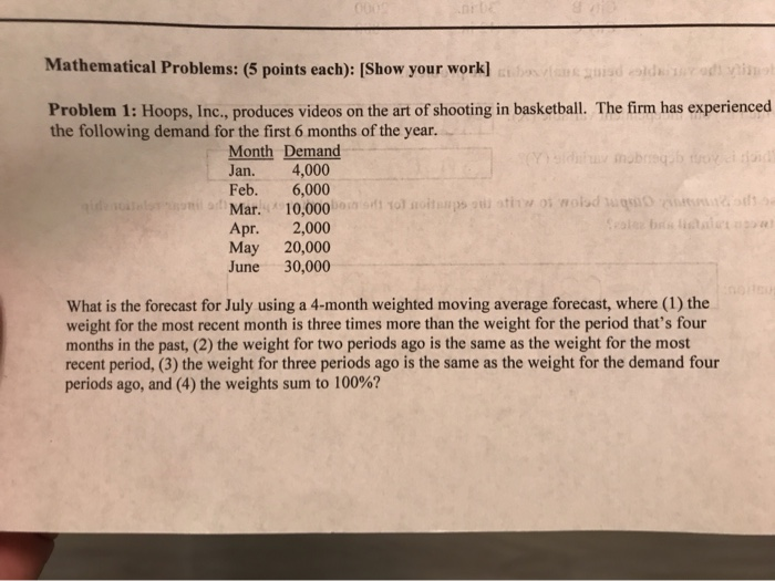 Mathematical Problems: (5 points each): [Show