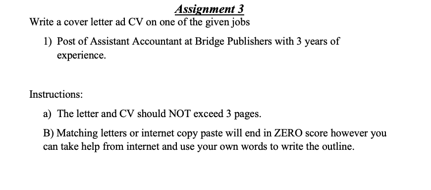 Assignment 3 Write a cover letter ad CV on one of