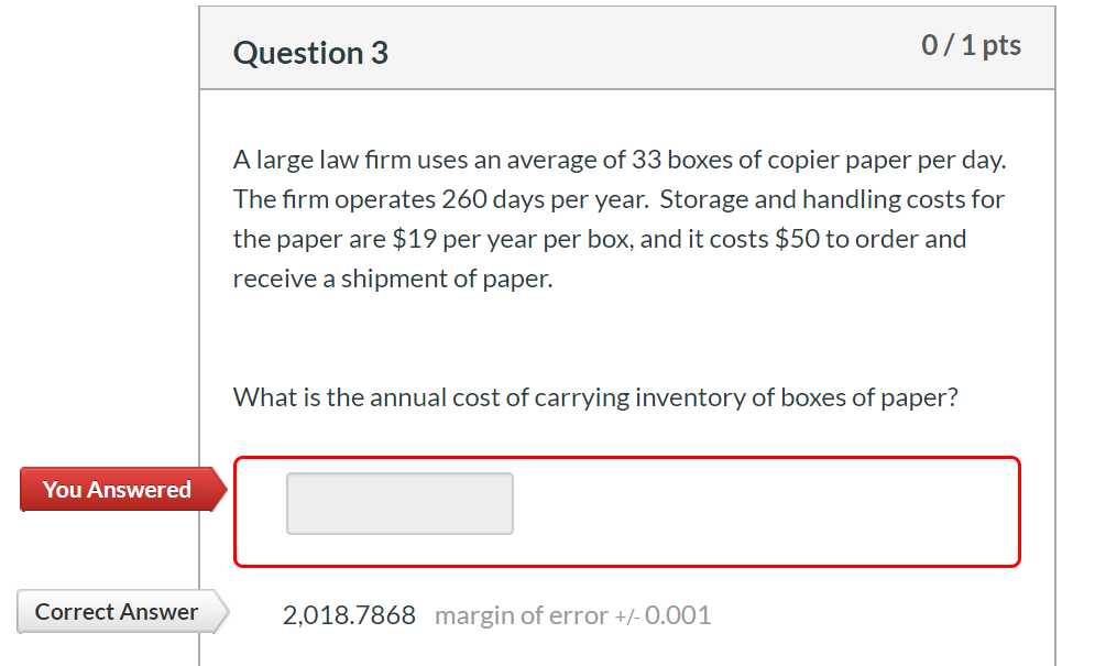 please show formula and each step Question 3 0/1