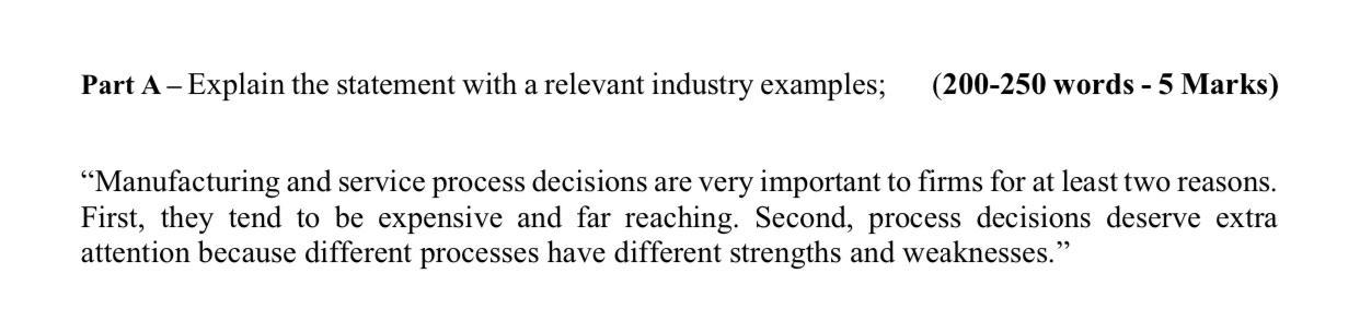 Part A - Explain the statement with a relevant