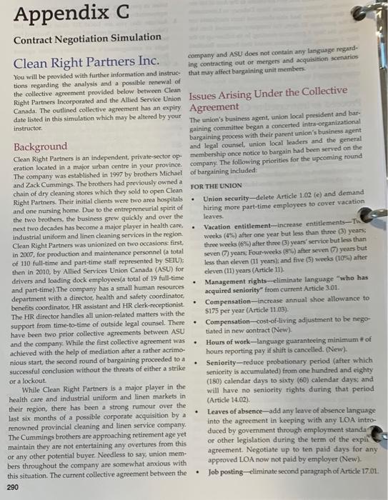 Information: Question: Appendix C Contract