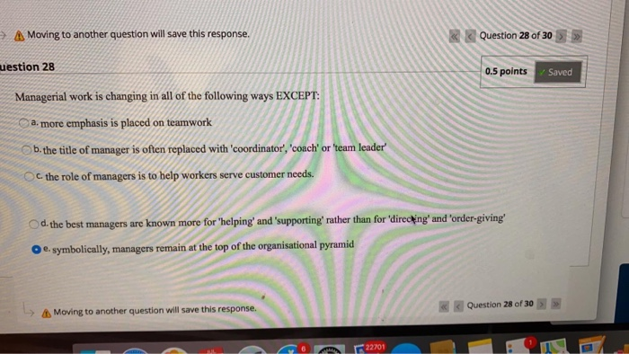 A Moving to another question will save this