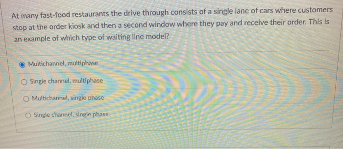 At many fast-food restaurants the drive through