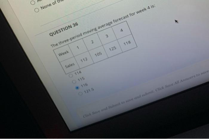 O None of QUESTION 36 3 N 118 The three-period