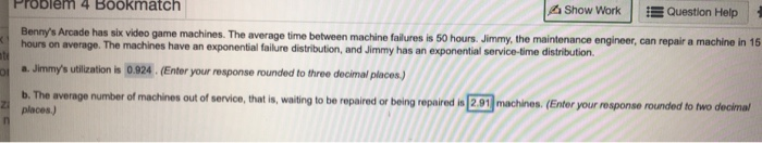 Problem 4 Bookmatch A Show Work E Question Help