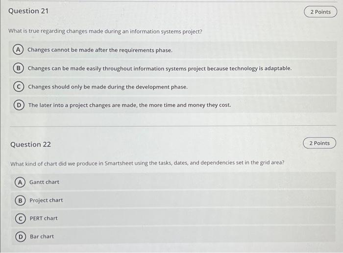 Question 21 2 Points What is true regarding