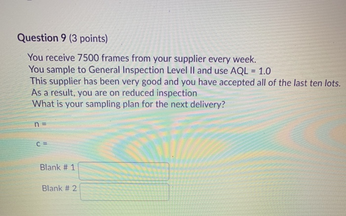 Question 9 (3 points) You receive 7500 frames