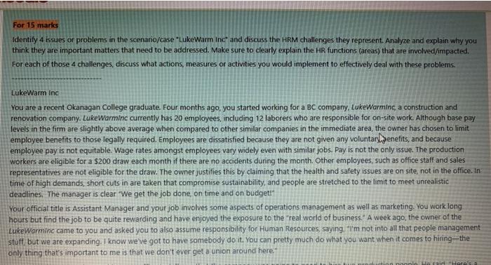 For 15 marks Identify 4 issues or problems in the