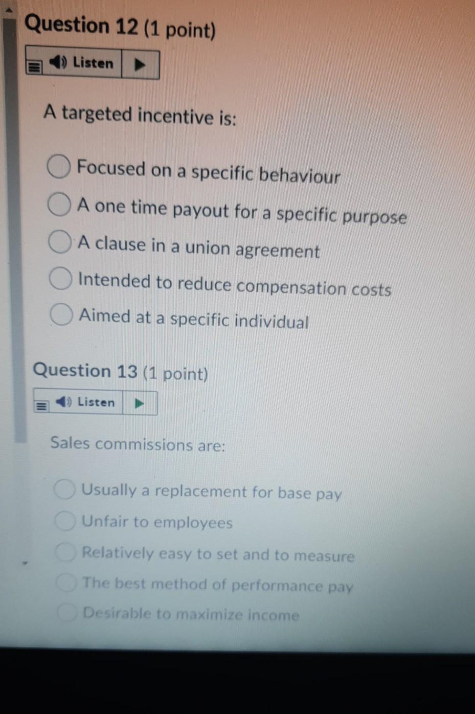 answer these 2 please fast Question 12 (1 point)