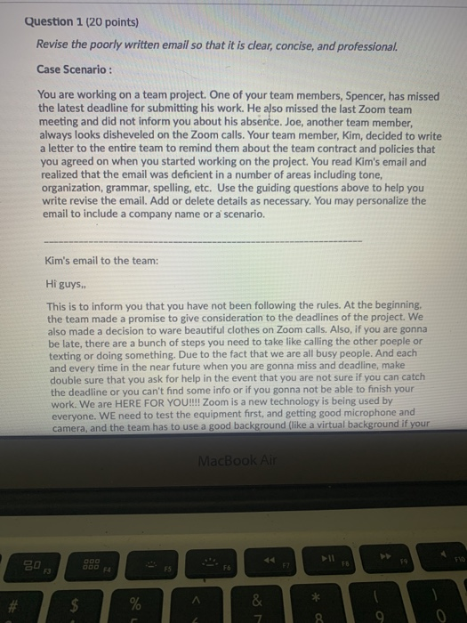 Question 1 (20 points) Revise the poorly written