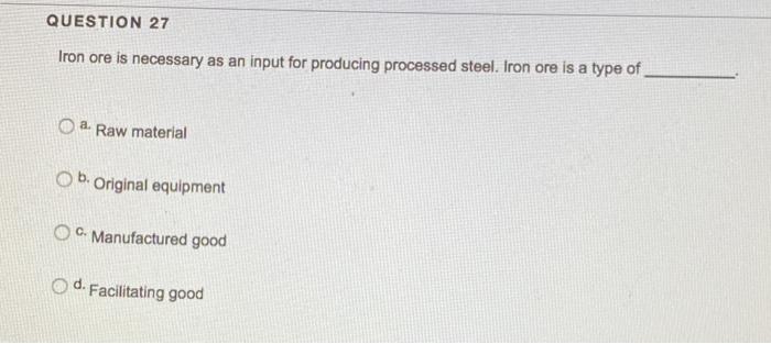 QUESTION 28 When firms are organized based on a
