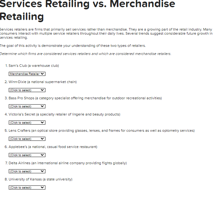 Services retailers are firms that primarily sell