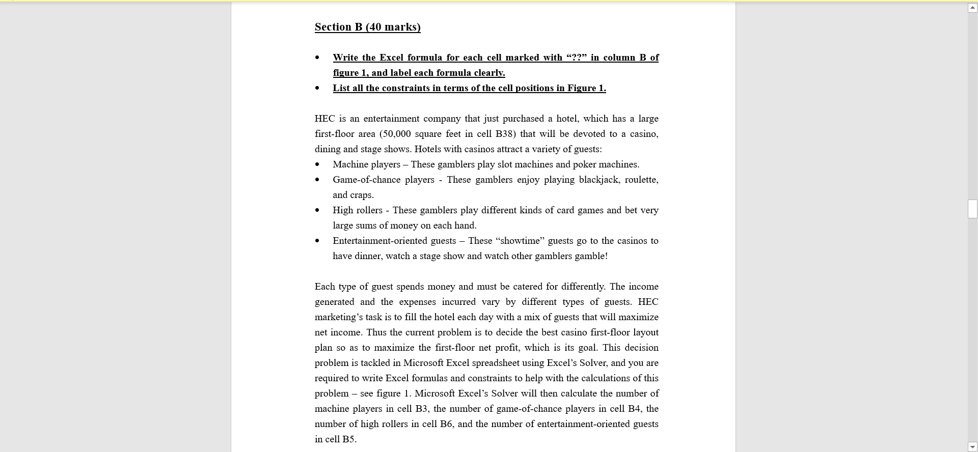 Section B (40 marks) Write the Excel formula for