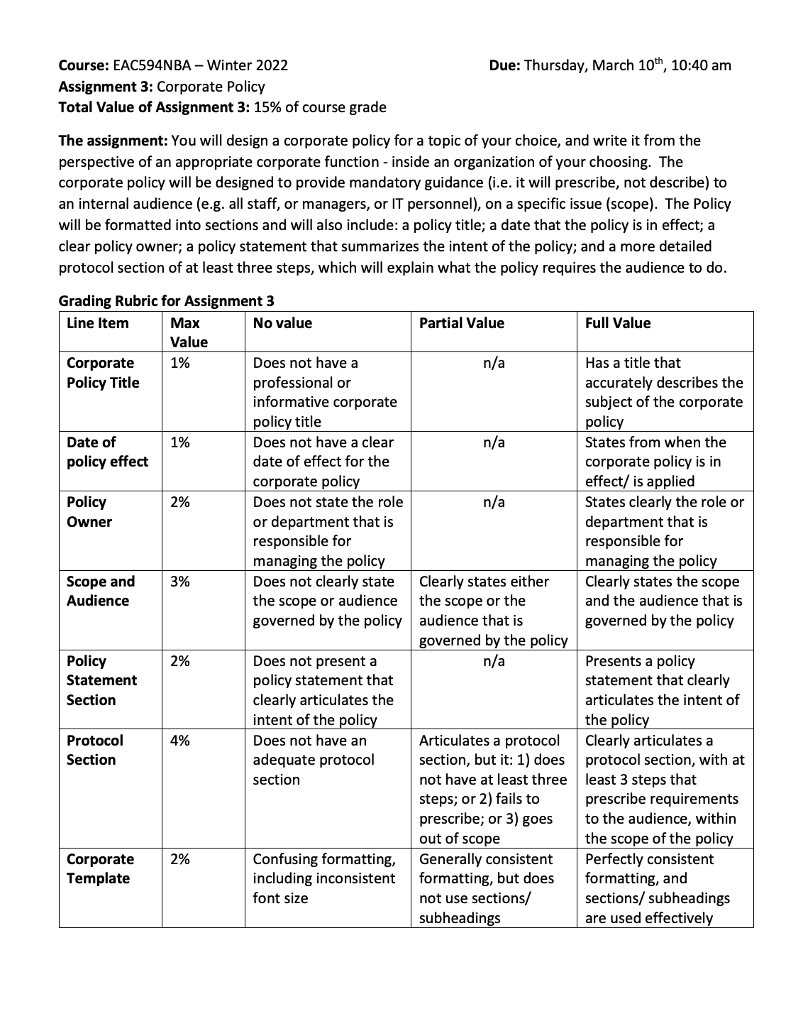 Due: Thursday, March 10th, 10:40 am Course: