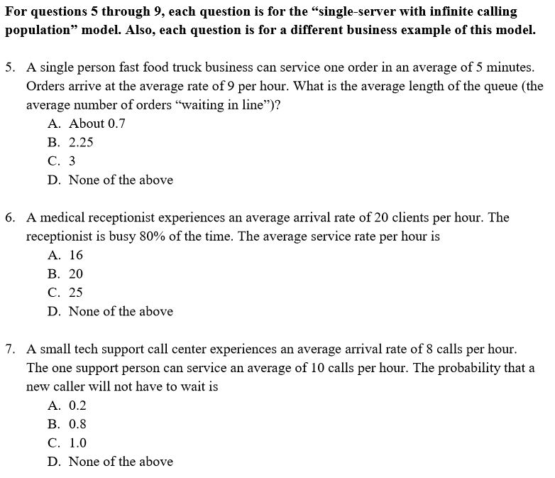 For questions 5 through 9, each question is for