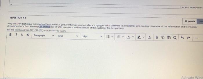 P O WORDS POWERED QUESTION 14 10 points Why the