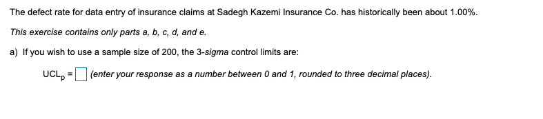 The defect rate for data entry of insurance