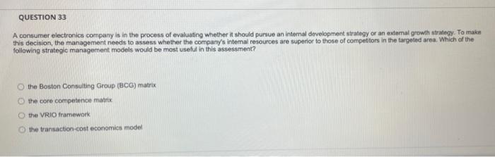 QUESTION 33 A consumer electronics company is in