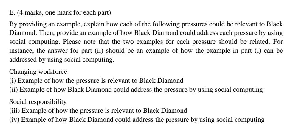 E. (4 marks, one mark for each part) By providing