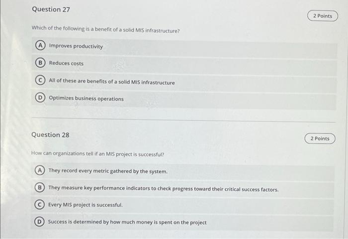 Question 23 8 Points Information systems should