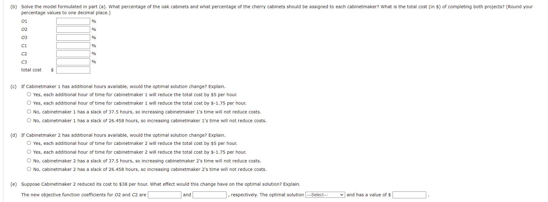 A linear programming computer package is needed.